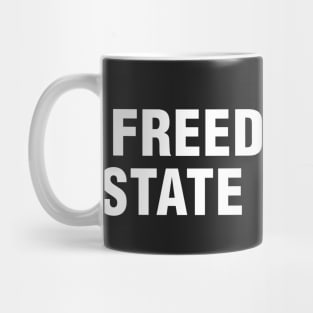Freedom is a State of Mind Mug